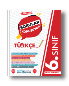 6. Sınıf Sorular Konuşuyor Türkçe